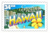 34 cent Greetings from America commemorative stamp of Hawaii state.